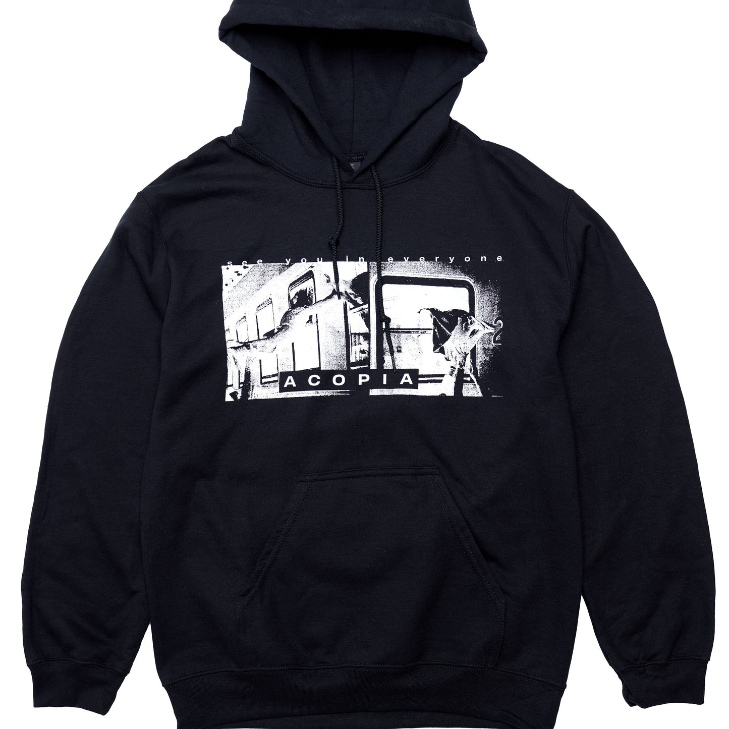 See You In Everyone Hoodie